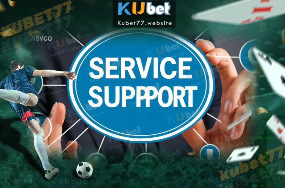 Những Trường Hợp Thường Gặp Cần Hỗ Trợ Kubet