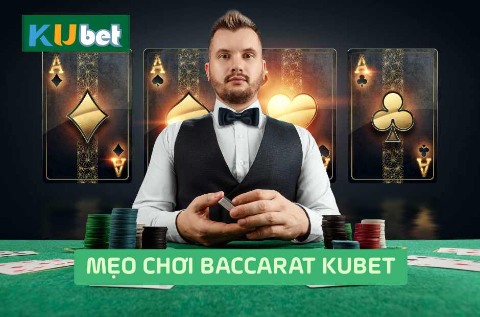Mẹo Chơi Baccarat Online Giúp Bạn Tăng Gấp Đôi Cơ Hội Thắng